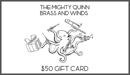 The Mighty Quinn Brass and Winds Gift Card